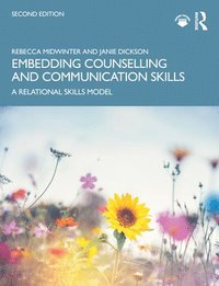 bokomslag Embedding Counselling and Communication Skills