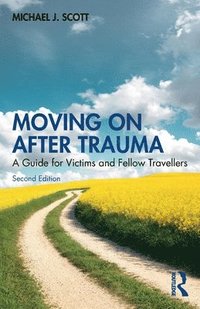 bokomslag Moving On After Trauma