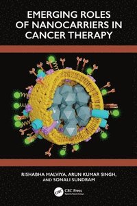 bokomslag Emerging Roles of Nanocarrier in Cancer Therapy