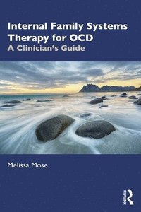 bokomslag Internal Family Systems Therapy for OCD