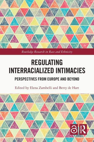 bokomslag Regulating Interracialized Intimacies