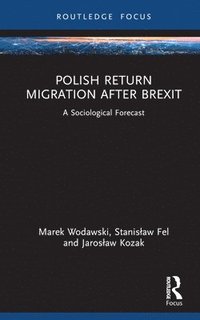 bokomslag Polish Return Migration after Brexit