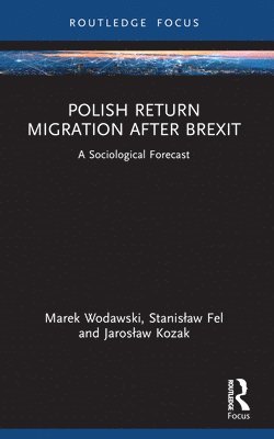 bokomslag Polish Return Migration after Brexit