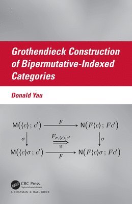 bokomslag Grothendieck Construction of Bipermutative-Indexed Categories