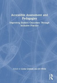 bokomslag Accessible Assessment and Pedagogies