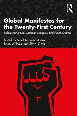 Global Manifestos for the Twenty-First Century 1