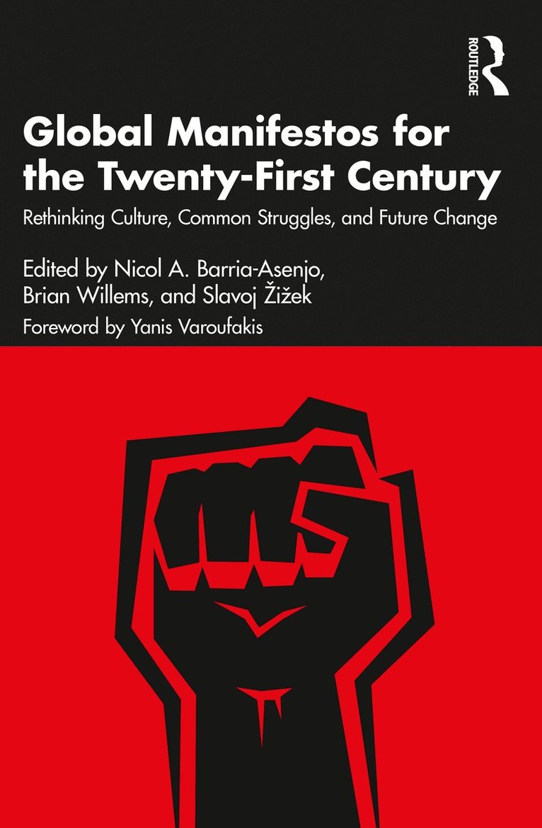 Global Manifestos for the Twenty-First Century