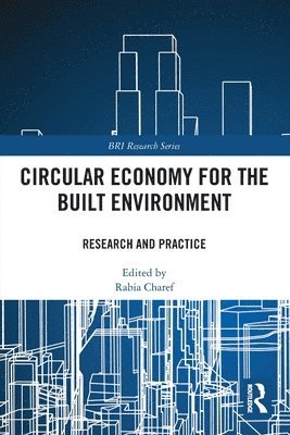 Circular Economy for the Built Environment
