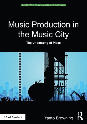 bokomslag Music Production in the Music City