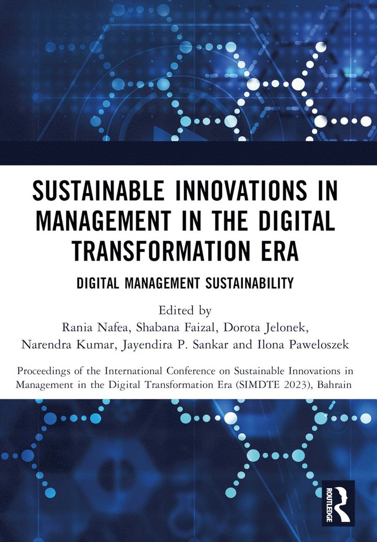 Sustainable Innovations in Management in the Digital Transformation Era 1