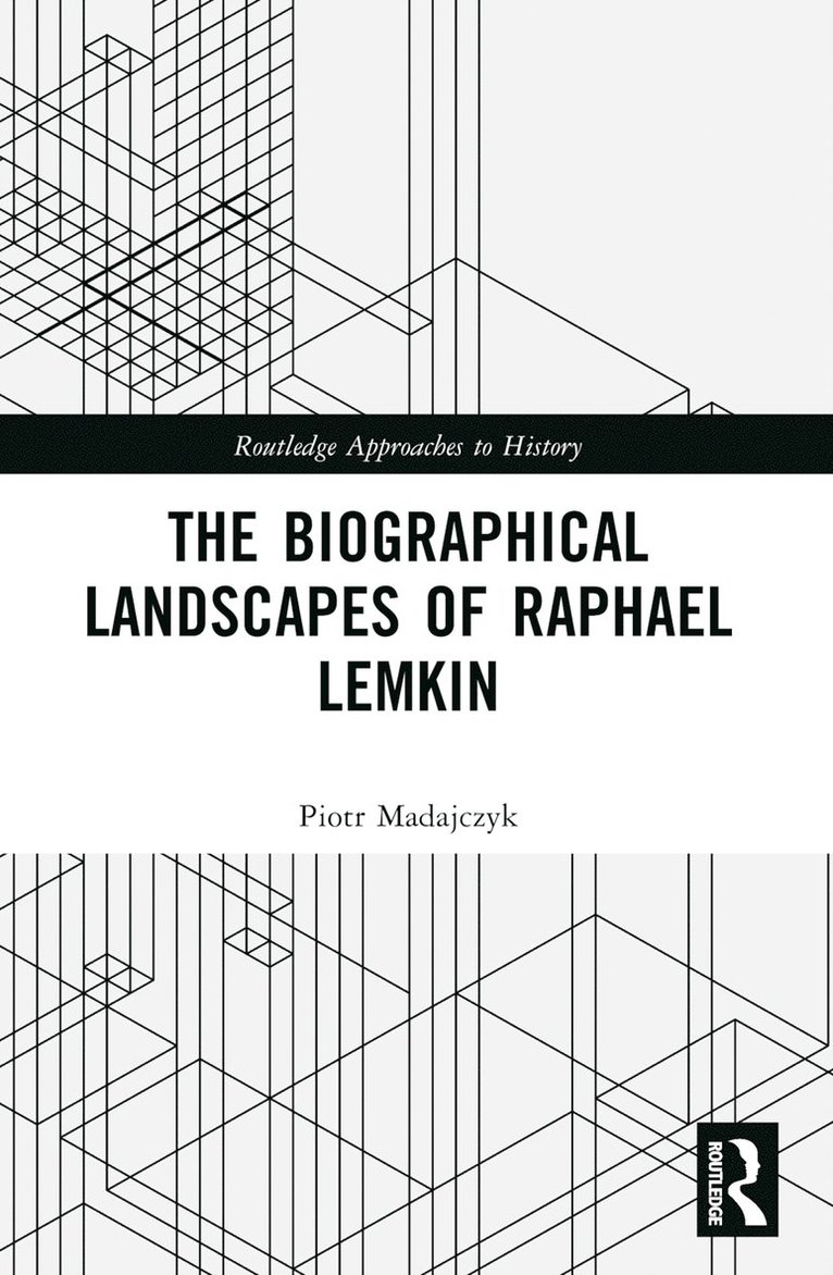 Piotr Madajczyk, Piotr (Polish Academy of Sciences) Madajczyk - Biographical Landscapes of Raphael Lemkin, Häftad