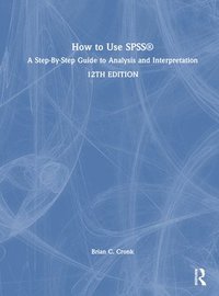 bokomslag How to Use SPSS¿