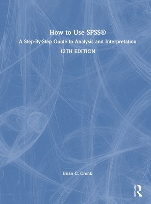 How to Use SPSS 1