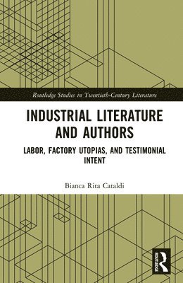 Bianca Rita Cataldi - Industrial Literature and Authors, Inbunden