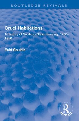 Cruel Habitations 1