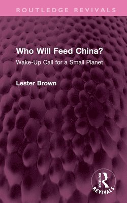 Who Will Feed China? 1