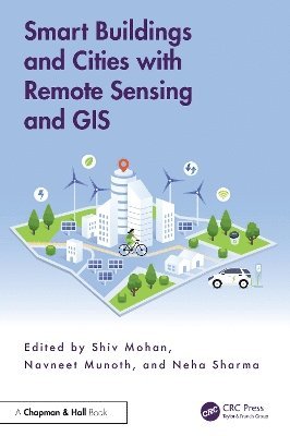 bokomslag Smart Buildings and Cities with Remote Sensing and GIS