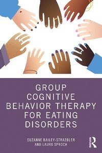 bokomslag Group Cognitive Behavior Therapy for Eating Disorders