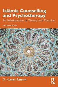bokomslag Isl?mic Counselling and Psychotherapy