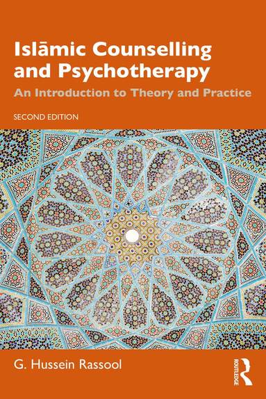 G. Hussein Rassool - Islāmic Counselling and Psychotherapy, Häftad