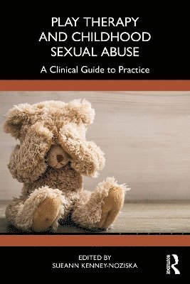 bokomslag Play Therapy and Childhood Sexual Abuse