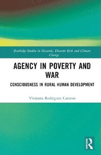 bokomslag Agency in Poverty and War