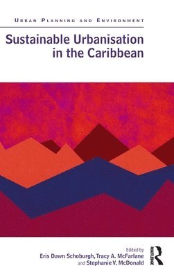 Sustainable Urbanisation in the Caribbean 1
