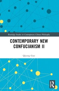 bokomslag Contemporary New Confucianism II