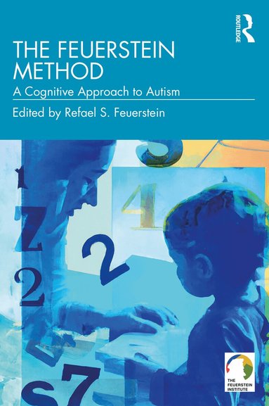 Refael S. Feuerstein - Feuerstein Method, Häftad