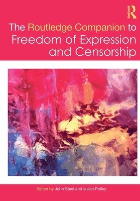 bokomslag Routledge Companion to Freedom of Expression and Censorship