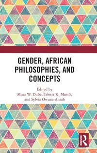 bokomslag Gender, African Philosophies, and Concepts