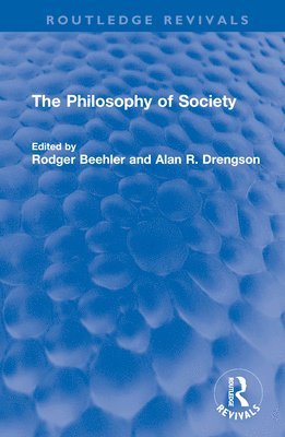 The Philosophy of Society 1