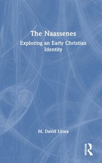 bokomslag The Naassenes