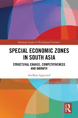 bokomslag Special Economic Zones in South Asia