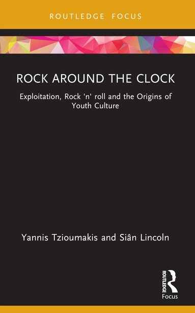 Yannis Tzioumakis, Siân Lincoln - Rock around the Clock, Häftad