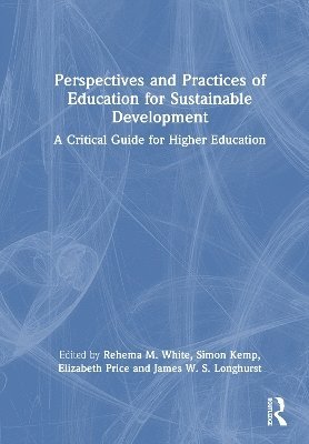 Perspectives and Practices of Education for Sustainable Development 1