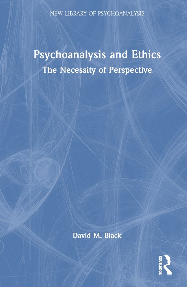 Psychoanalysis and Ethics