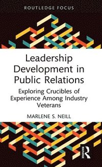 bokomslag Leadership Development in Public Relations