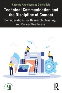 bokomslag Technical Communication and the Discipline of Content