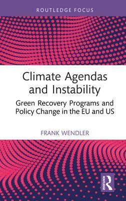 bokomslag Climate Agendas and Instability