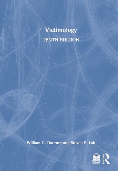 William G. Doerner, Steven P. Lab - Victimology, Inbunden