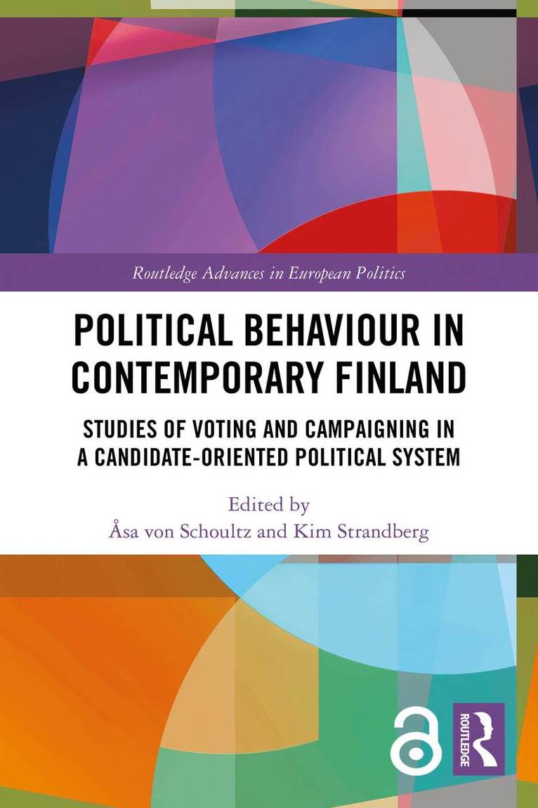Åsa von Schoultz, Kim Strandberg, Finland) von Schoultz, Asa (University of Helsinki, Finland) Strandberg, Kim (Abo Akademi University, Åsa Von Schoultz, Åsa von Schoultz - Political Behaviour in Contemporary Finland, Häftad