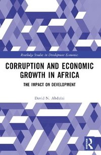 bokomslag Corruption and Economic Growth in Africa