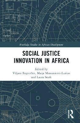bokomslag Social Justice Innovation in Africa