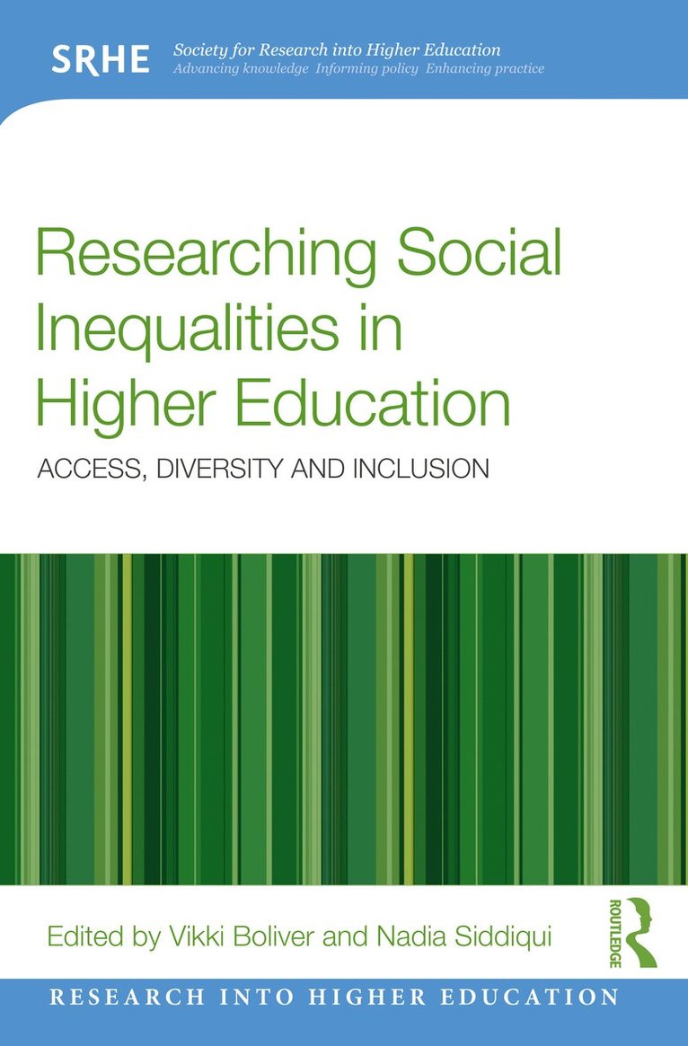 Vikki Boliver, Nadia Siddiqui, UK) Boliver, Vikki (Durham University, UK) Siddiqui, Nadia (Durham University - Researching Social Inequalities in Higher Education, Häftad