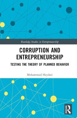 Mohammad Heydari - Corruption and Entrepreneurship, Inbunden