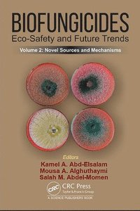 bokomslag Biofungicides: Eco-Safety and Future Trends