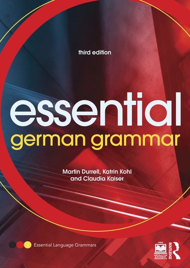 Martin Durrell, Katrin Kohl, Claudia Kaiser - Essential German Grammar, Häftad