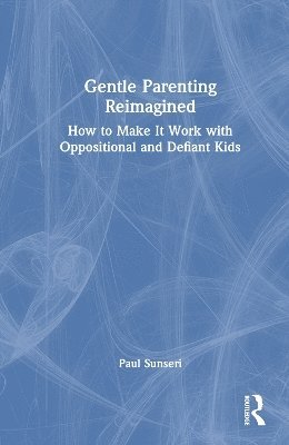 Gentle Parenting Reimagined