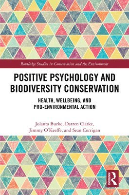 bokomslag Positive Psychology and Biodiversity Conservation